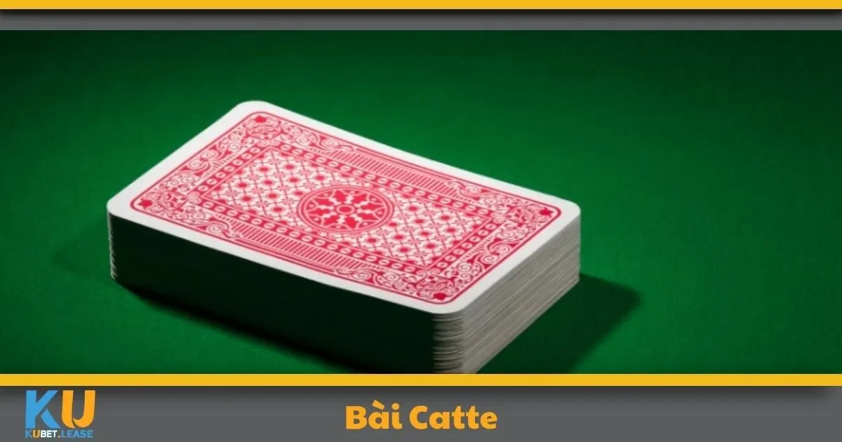 Bài Catte KUBET – Thử Thách Chiến Thuật Đỉnh Cao 2 Bài Catte KUBET – Thử Thách Chiến Thuật Đỉnh Cao