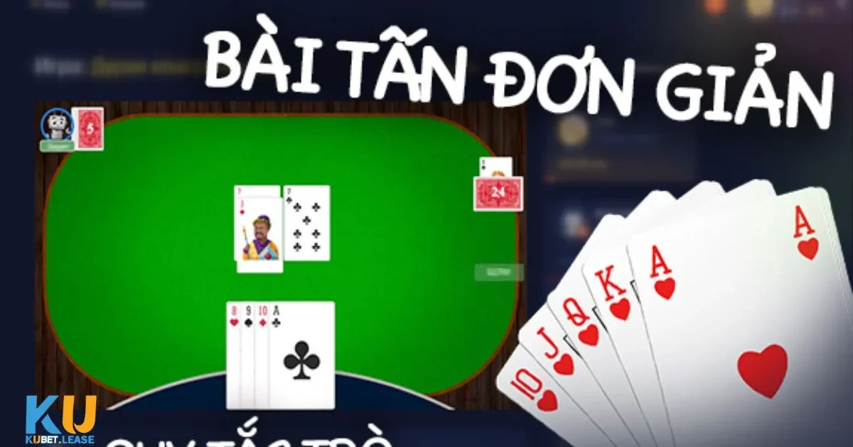 Bài Tấn KUBET – Tựa Game Dân Gian Được Yêu Thích 4 Sử dụng tâm lý chiến