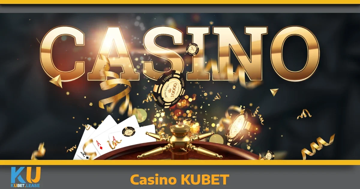 CASINO 3 Các trò chơi nổi bật tại Casino KUBET