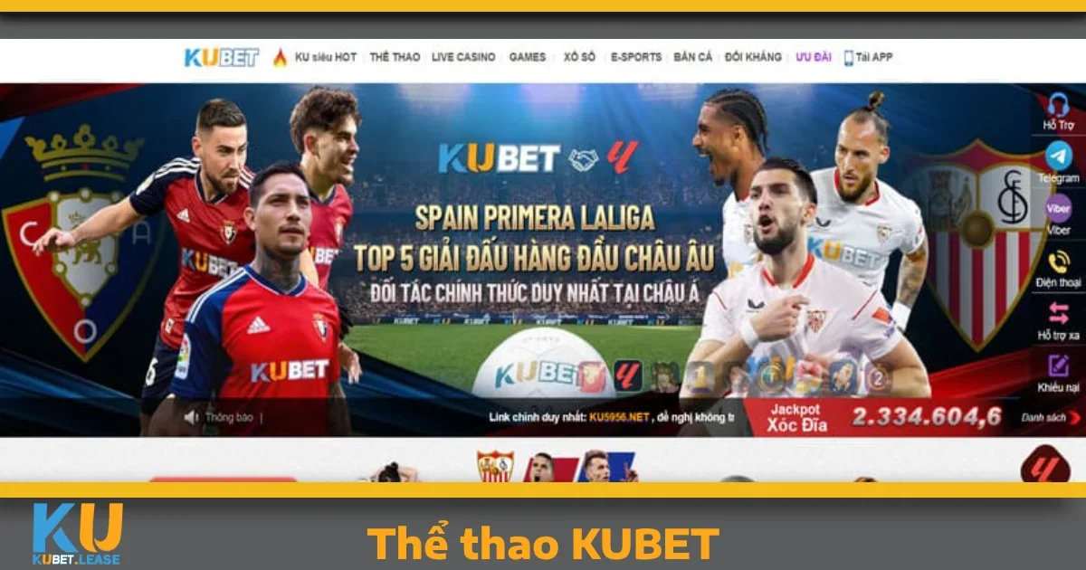 THỂ THAO 1 Vì sao Thể thao KUBET là sự lựa chọn hoàn hảo?