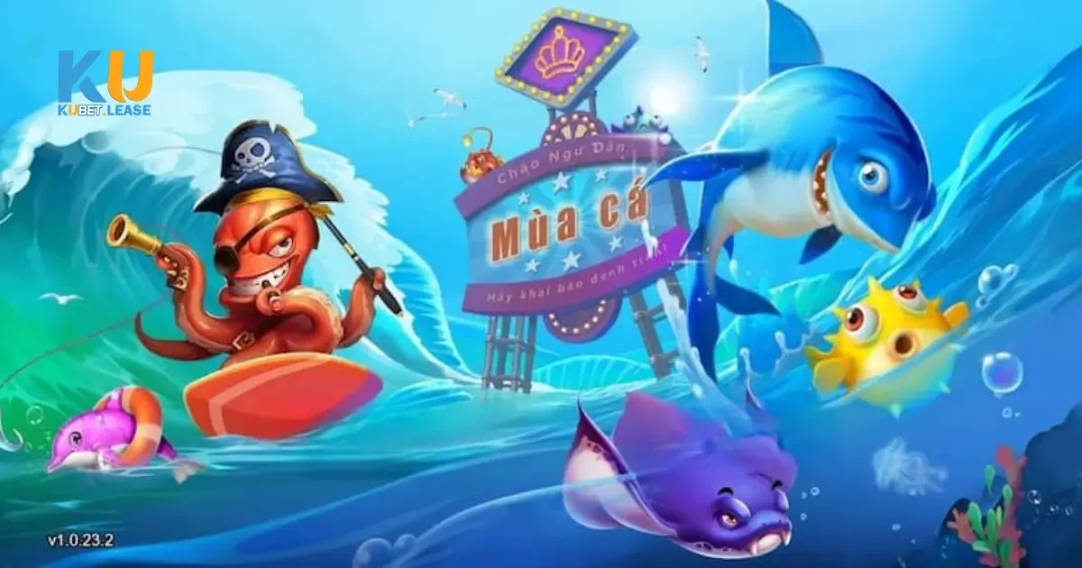 Bắn Cá Đại Dương KUBET: Cách Chơi Bắn Cá Chuẩn Xác Nhất 4 Cách chơi bắn cá đại dương giúp bạn trúng cá lớn