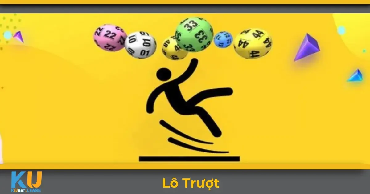 Lô Trượt KUBET – Bí Kíp Soi Cầu Và Cách Đặt Số Hiệu Quả 2 Lô trượt KUBET là gì? Cách chơi và cách tính tiền thưởng
