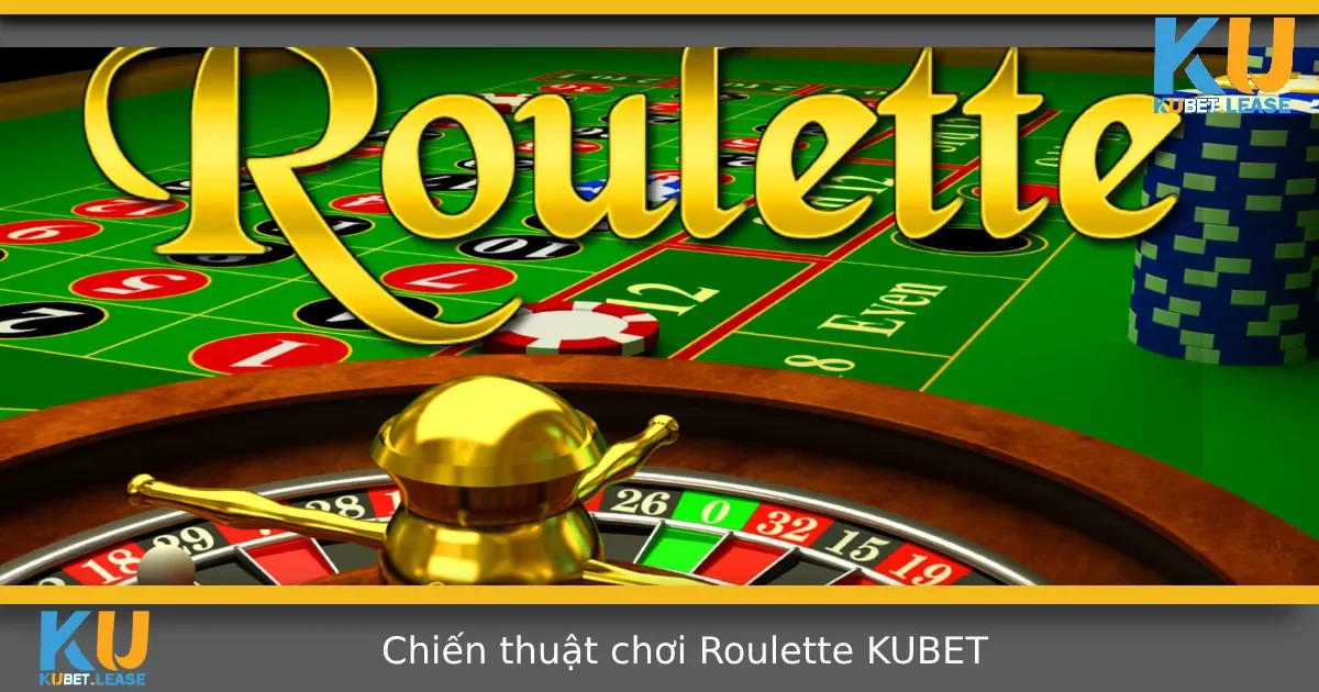 Chiến Thuật Chơi Roulette Từ Cơ Bản Đến Nâng Cao Dành Cho Người Mới 4 Chiến Thuật Chơi Roulette Từ Cơ Bản Đến Nâng Cao Dành Cho Người Mới