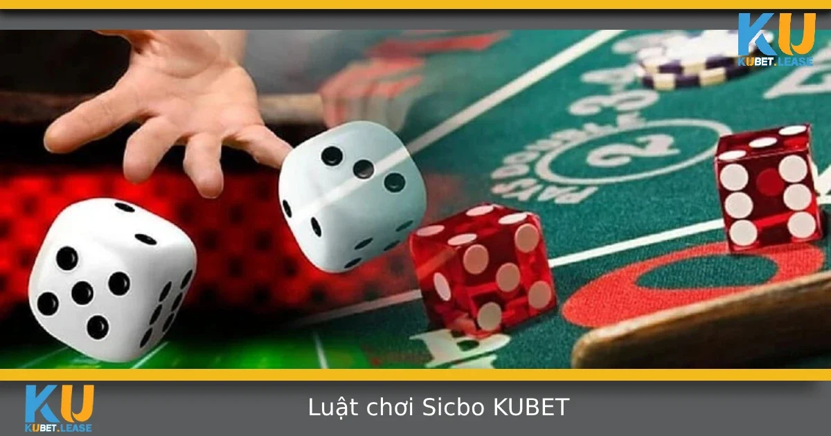 Luật Chơi Sicbo Tại KUBET – Cần Hiểu Rõ Để Tránh Mất Tiền Oan 9 Luật Chơi Sicbo Tại KUBET – Cần Hiểu Rõ Để Tránh Mất Tiền Oan